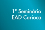 1º Seminário EAD Carioca